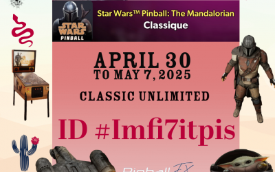 April 30, 2025 Star Wars Pinball : The Mandalorian